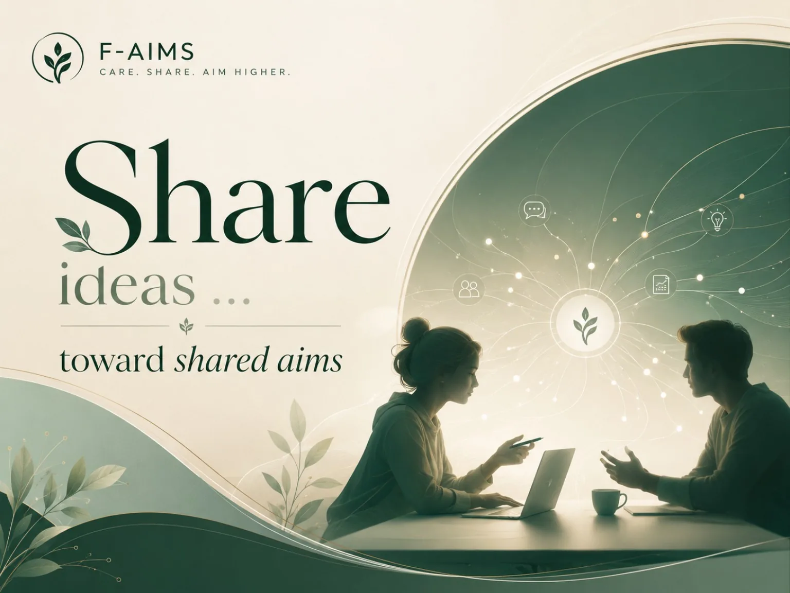 Share ideas toward shared aims — two collaborators connecting ideas through the F-AIMS ecosystem